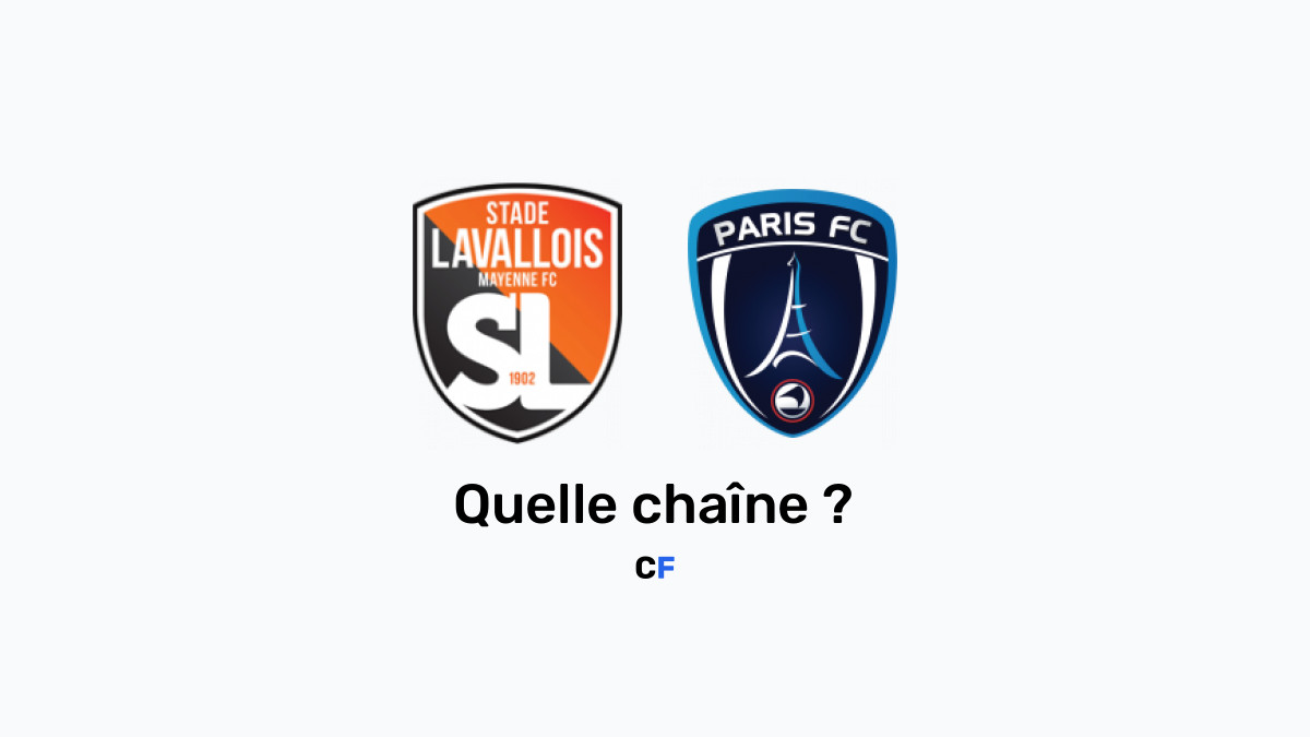 Laval Paris FC Chaine Tv, Heure Et Diffusion Du Match 11/03/2023